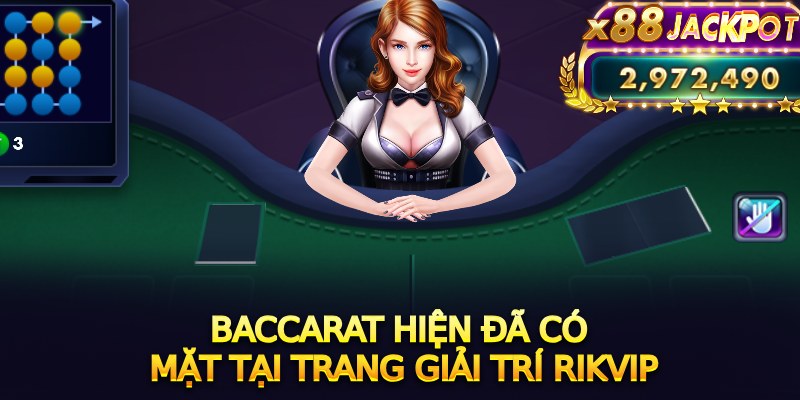 Mẹo chơi bài cào Baccarat Rikvip