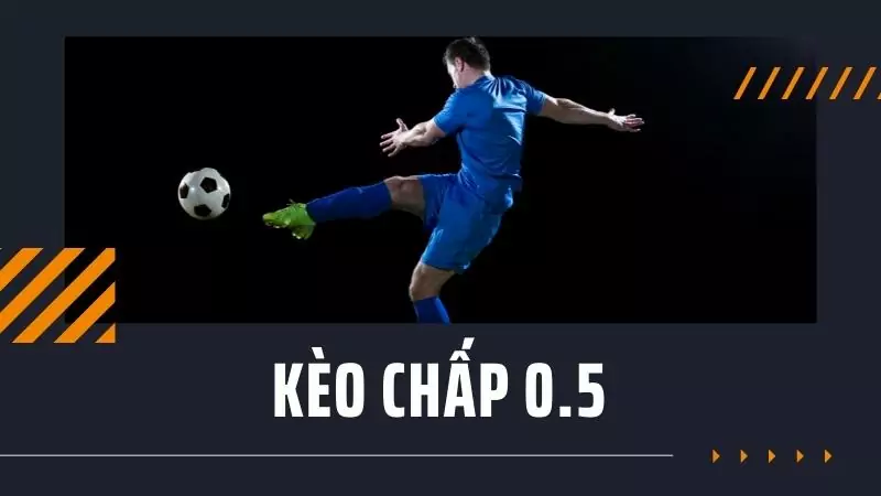 Kèo chấp 0.5 tại link vào Rik vip