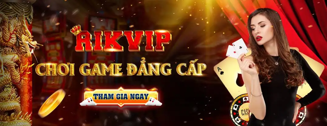 Dealer tại Rik vip