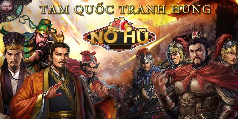 Bí quyết tham gia game Tam quốc tranh hùng Rik vip chuẩn nhất